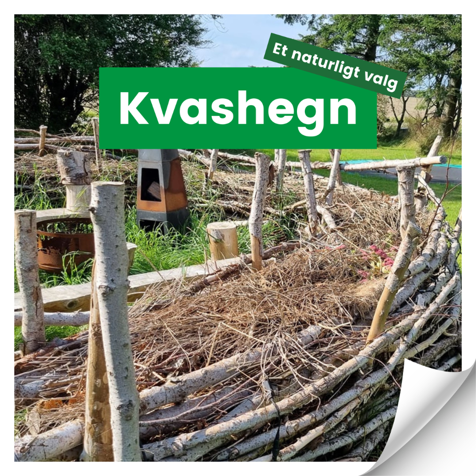 Kvashegn - et naturligt valg